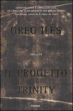 Greg Iles Il progetto Trinity